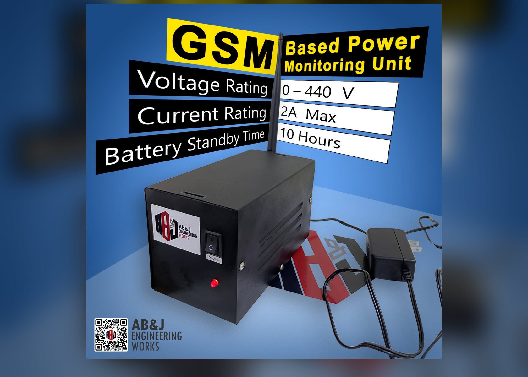 GSM-based power monitoring unit: a black enclosure with antenna, power switch and AB&J label, shown with its power adapter, rated 0 to 440 V, 2 A maximum, with 10 hours of battery standby